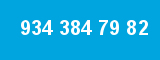 934 384 79 82